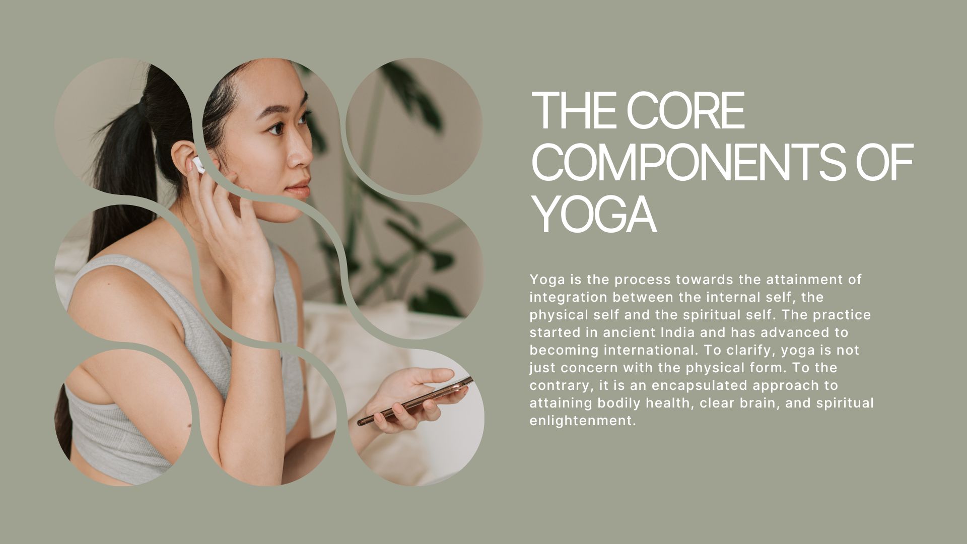 Woman with earbuds holding a phone, text explains yoga's holistic benefits.