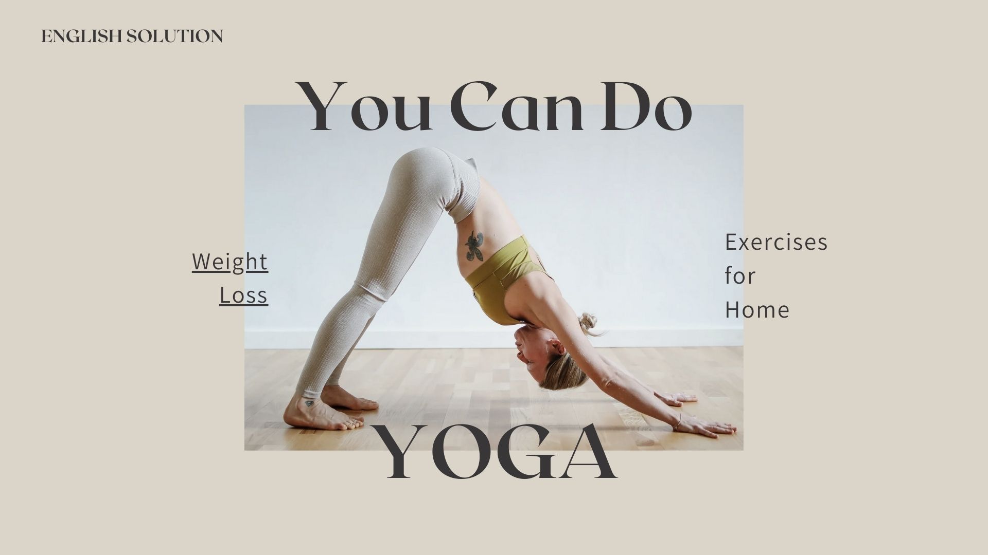 A woman in a yoga pose promoting weight loss and home exercises with the text 'You Can Do Yoga' and 'English Solution' branding.